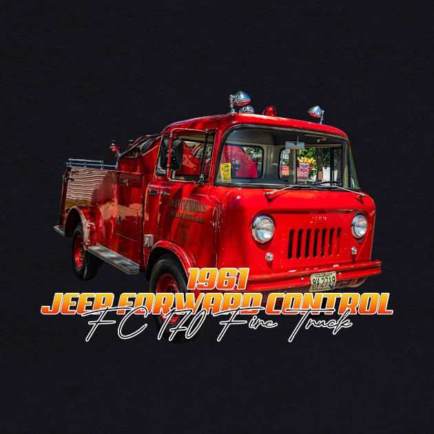 1961 Jeep Forward Control FC 170 Fire Truck by Gestalt Imagery